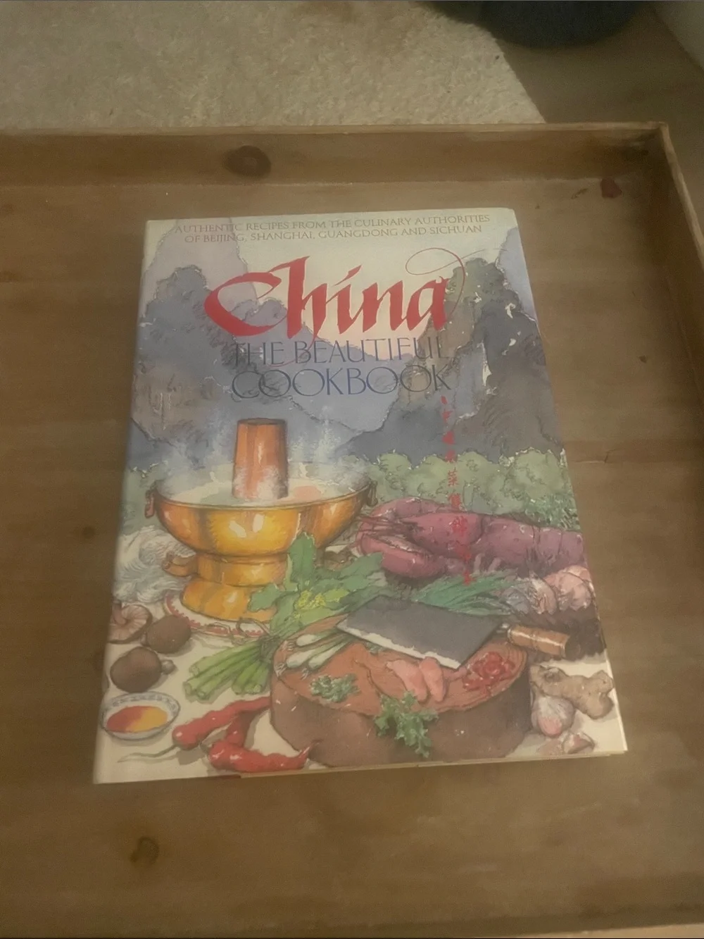 China the Beautiful Cookbook - Illustrated Multicolor hardcover Kevin Sinclair